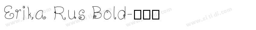 Erika Rus Bold字体转换